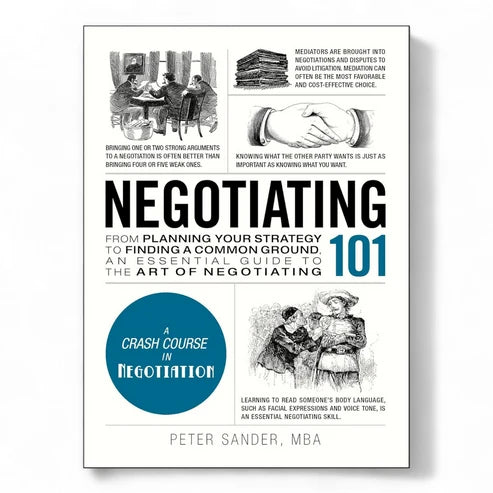 Negotiating 101 by Peter Sander