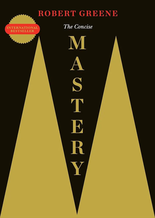 Mastery — Robert Greene